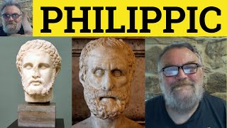 🔵 Philippic Meaning Philippic Definition Philippic Origin Philippic Examples Ancient Greek Philippic [upl. by Guinn885]