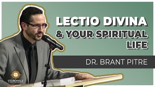 Dr Brant Pitre  Lectio Divina and Your Spiritual Life [upl. by Ailaroc555]