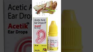 Acetik Ear Drops for Ear Infection [upl. by Andi516]