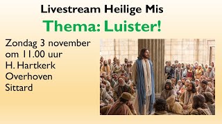 Livestream Eucharistieviering 03112024 [upl. by Gonagle]