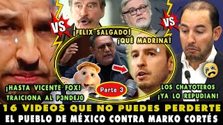 ¡VICENTE FOX TRAICIONA AL P3NDEJ0 TOP 16 VIDEOS DE R3PUDI0 VS MARKO CORTÉS 3 POR ANTI AMLO [upl. by Llertniuq202]