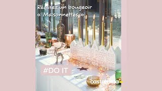 DIY  Réalisez un bougeoir quotMaisonnettesquot  Castorama [upl. by Edin]