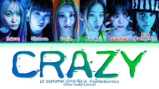 LE SSERAFIM CRAZY ft PinkPantheress Lyrics Color Coded Lyrics [upl. by Tali]