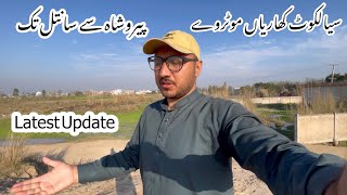 Sialkot Kharian Motorway latest update  Peroshah village to Santal Village tak ki update [upl. by Sybley144]