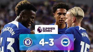 Chelsea 4  3 Brighton  Match Highlights  Premier League Summer Series [upl. by Arahk]