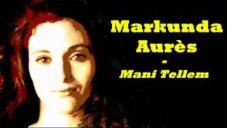 Chanson chaoui  Markunda Aurès  Mani tellem [upl. by Selena]