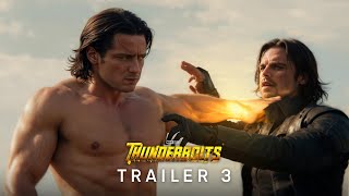 Thunderbolts  Trailer 3 [upl. by Hahsi687]