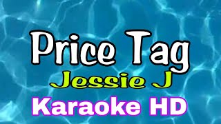 Price Tag  Jessie Jkaraoke HD mixsing karaoke [upl. by Ji442]