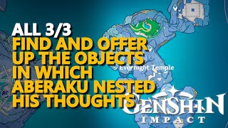 Find and offer up the objects in which Aberaku nested his thoughts Genshin Impact [upl. by Aisinut]