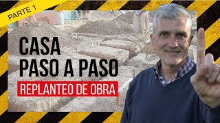 📐👷 Construcción de una CASA Paso a Paso  Cómo Hacer un Replanteo de Obra [upl. by Imac697]