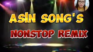 ASIN SONGS NONSTOP REMIX [upl. by Paolo]