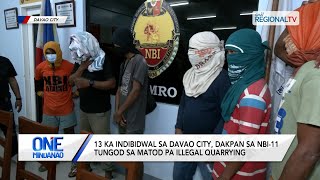 One Mindanao Illegal quarrying sa Davao City gironda sa NBI11 [upl. by Inahteb]