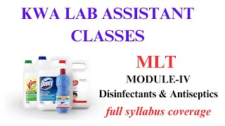 DISINFECTANTS amp ANTISEPTICS  MODULE 4  KWA LAB ASSISTANT [upl. by Amos]