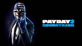 Payday 2 Soundtrack Beta  Lethal Force Razormind Prototype [upl. by Daney]