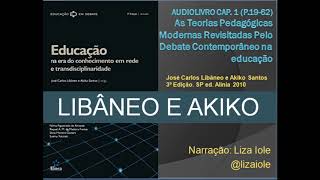 Audiolivro audiobook Educação na era do conhecimento em rede e transdisciplinaridade  LIBÂNEO  1 [upl. by Avaria]