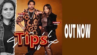 Tips Official Song Garry Bawa amp Gurlez Akhtar feat Karmita Kaur  Latest Punjabi Songs 2023 [upl. by Ger]