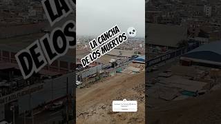 La Cancha de los Muertos 💀 actividadparanormal chorrillos limaperu [upl. by Chee]