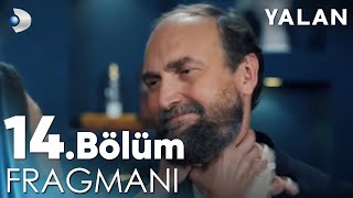 Yalan 14 Bölüm Fragmanı kanald [upl. by Odlopoel]