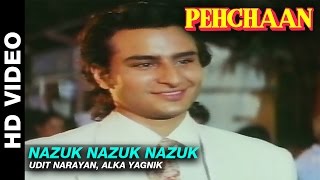 Nazuk Nazuk Nazuk  Pehchaan  Udit Narayan Alka Yagnik  Saif Ali Khan amp Madhoo [upl. by Ssecnirp]