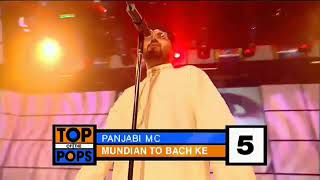 Panjabi MC  Mundian To Bach Ke  Top Of The Pops 2003 [upl. by Tezzil]