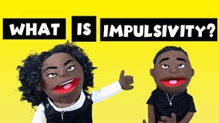 What is Impulsivity  Impulse Control  For Kids [upl. by Anna-Diana174]