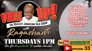 FREE UP wid RAGASHANTI  EP 33  Thursday June 9th 2022  1 PM [upl. by Atsira620]