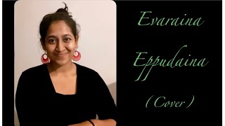 Evaraina Epudaina Cover  Bhavana Isvi [upl. by Pauletta]