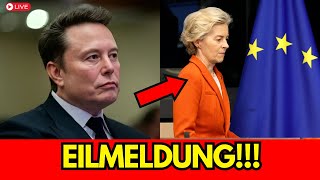 🚨Elon Musks letzte schockierende Nachricht an Ursula und die EU [upl. by Assenay401]