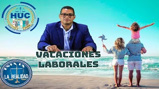 VACACIONES LABORALES [upl. by Naitirb969]