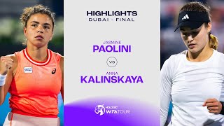 Anna Kalinskaya vs Jasmine Paolini  2024 Dubai Final  WTA Match Highlights [upl. by Norvin]