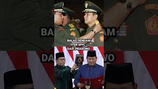 BALAS DENDAM TER EPIC PRABOWO  KEREN SEKALI BAPAK [upl. by Nimaynib894]