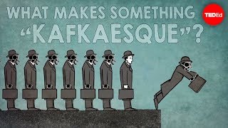 What makes something quotKafkaesquequot  Noah Tavlin [upl. by Livingston]