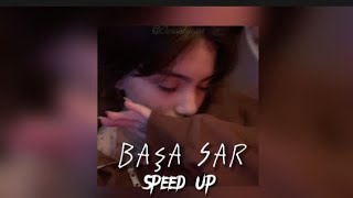 Ege Can Sal  Başa Sar speed up [upl. by Dill]