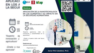 WEBINAR APLICACIÓN DE LA NANOTECNOLOGÍA EN LOS ALIMENTOS Y SU IMPACTO EN LA SEGURIDAD ALIMENTARIA [upl. by Eecak215]