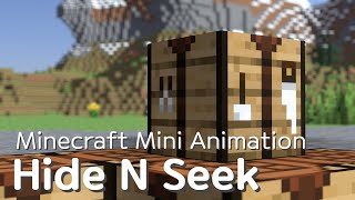 Hide N Seek Minecraft Mini Animation [upl. by Edya735]