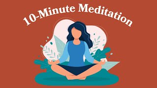 10Minute Meditation For Anger [upl. by Ainos798]