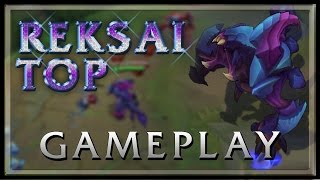 RekSai Gameplay Top  League of Legends [upl. by Thorstein]