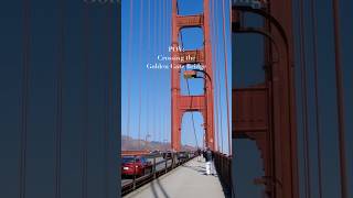 Crossing the Golden Gate Bridge pov sanfrancisco travel [upl. by Berg421]