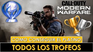 Call of Duty Modern Warfare  Todos los TROFEOSLOGROS para conseguir el PLATINO [upl. by Odanref]