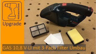 Bosch GAS 108 VLI mit 3fach Filter Umbau [upl. by Desdamonna707]