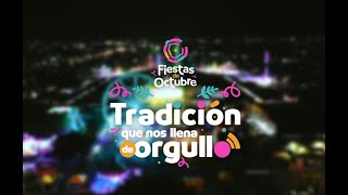 Fiestas de Octubre  Así se vivió la tradición que nos llena de orgullo [upl. by Leamsi]