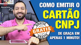 COMO EMITIR O CARTÃO CNPJ EM APENAS 1 MINUTO Grátis e super fácil [upl. by Thibaut]