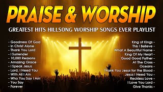 King of Kings Lyrics Best Hillsong Worship Songs Playlist 2024  Best Praise And Worship [upl. by Brynn]