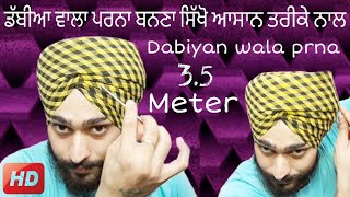 How to tie dabbi wala parna  Learn best  Dabbiyan wala parna  step by stap  preet turban star [upl. by Bolling]