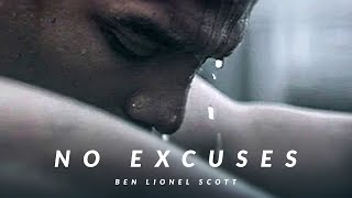 NO EXCUSES  Best Motivational Video [upl. by Ratha510]