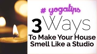 How to Make your House Smell Good Like a Yoga Studio Sage Candles all my tips [upl. by Einnahc931]