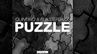 Quintino amp Blasterjaxx  Puzzle Original Mix Official [upl. by Yancey]