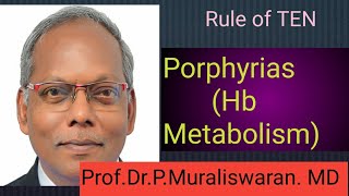 PorphyriasHeme MetsbolismMuralis Simplified Biochemistry [upl. by Imhsar895]