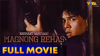 Magnong Rehas Full Movie HD  Raymart Santiago Gelli de Belen Roi Vinzon Ogie Alcasid [upl. by Hakvir]