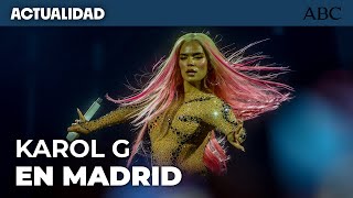 KAROL G en MADRID La Bichota SE CORONA en su primera noche en el BERNABÉU [upl. by Kenway]